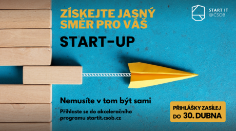 Start it @ČSOB pomáhá startupům rozjet podnikání – přihlaste se i vy do programu!